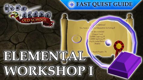 Elemental Workshop I Quest Guide OSRS .